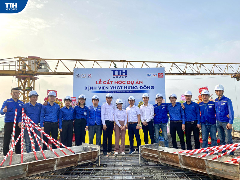 TTH  GROUP TỔ CHỨC LỄ CẤT NÓC DỰ ÁN BỆNH VIỆN YHCT HƯNG ĐÔNG