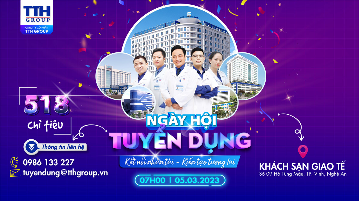 Ngày hội tuyển dụng TTH Group diễn ra ngày 05-03-2023 tới tại Nghệ An